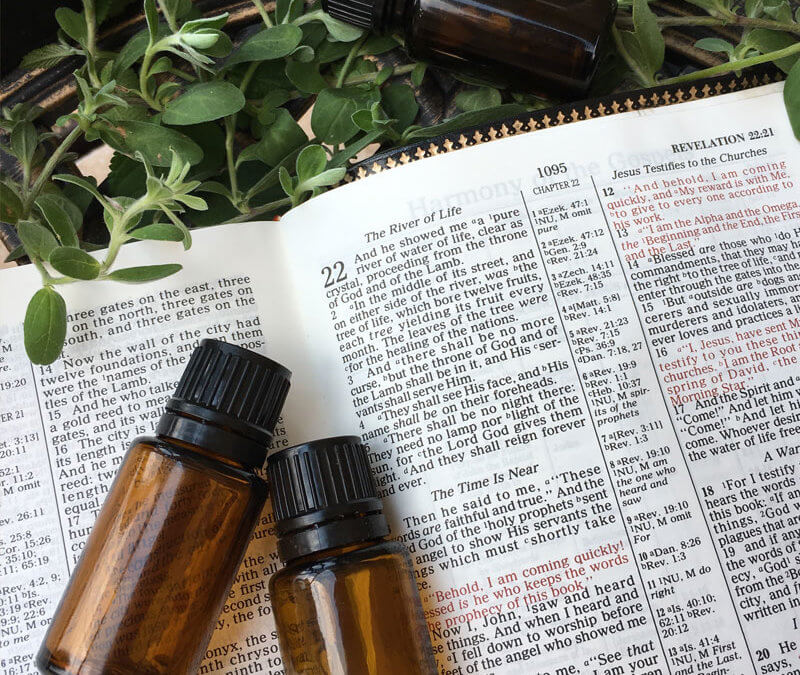 Biblical Health and Essential Oils: What is the Connection?
