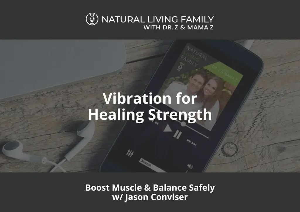 Select Vibration for Healing Strength: Boost Muscle & Balance Safely | Jason Conviser Vibration for Healing Strength: Boost Muscle & Balance Safely w/ Jason Conviser